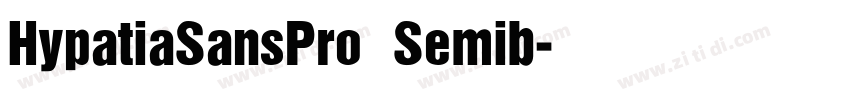 HypatiaSansPro Semib字体转换